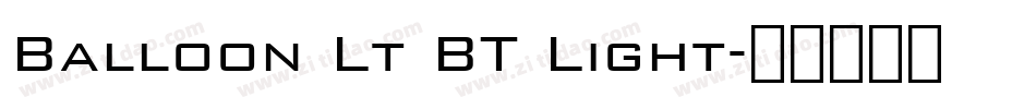 Balloon Lt BT Light字体转换